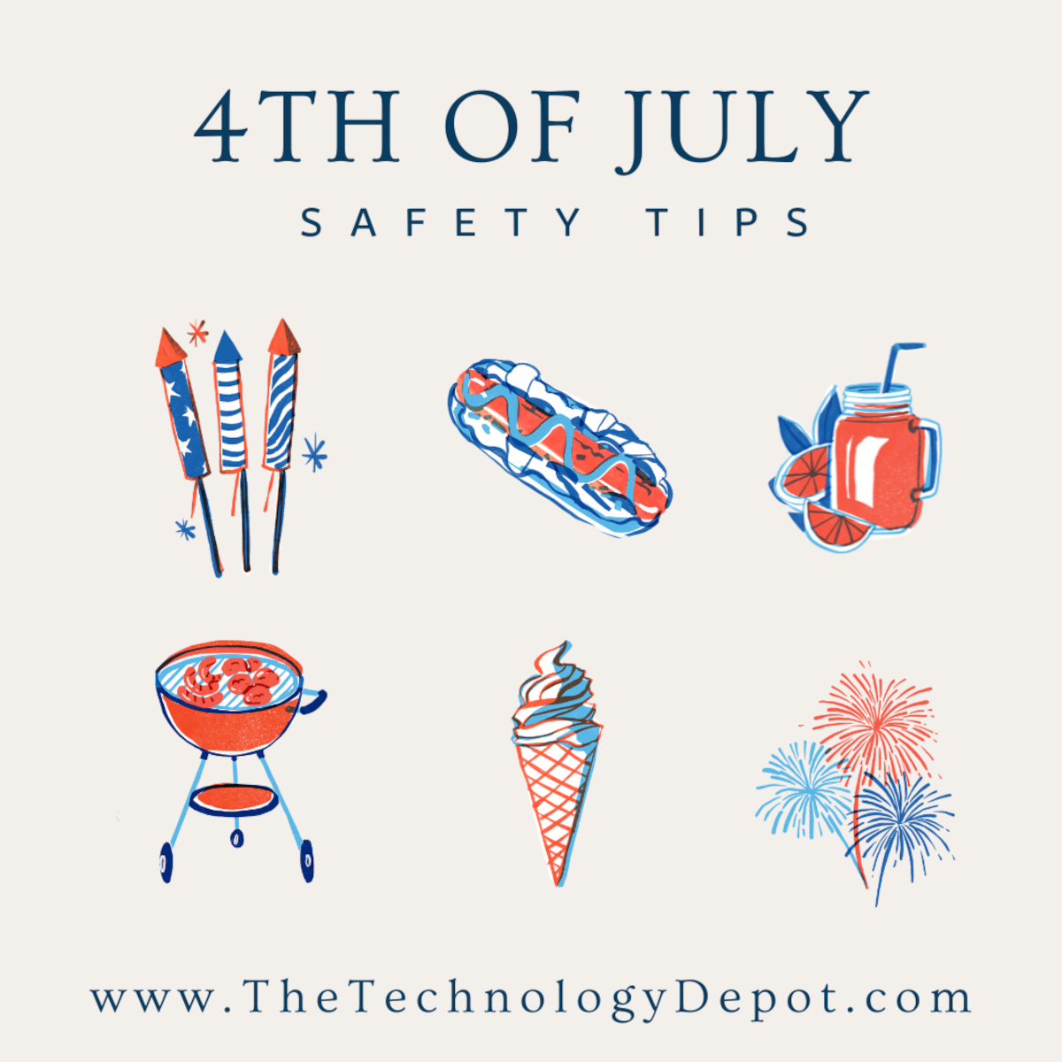 4th of July Safety Tips