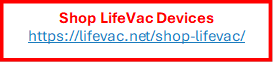 Shop LifeVac Devices